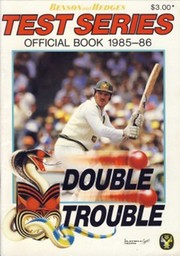 DOUBLE TROUBLE: BENSON AND HEDGES TEST SERIES, OFFICIAL BOOK 1985-1986