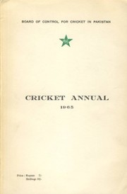 BOARD OF CONTROL FOR CRICKET IN PAKISTAN: CRICKET ANNUAL 1965