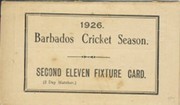 BARBADOS CRICKET SEASON 1926 (2ND XI FIXTURE CARD)