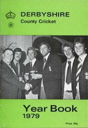 DERBYSHIRE COUNTY CRICKET YEAR BOOK 1979