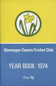 GLAMORGAN COUNTY CRICKET CLUB YEAR BOOK 1974