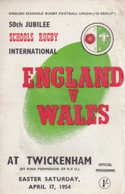 ENGLAND V WALES 1954 (SCHOOLS RUGBY)