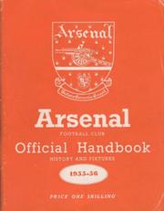 ARSENAL FOOTBALL CLUB 1955-56 OFFICIAL HANDBOOK
