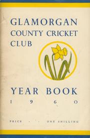 GLAMORGAN COUNTY CRICKET CLUB YEAR BOOK 1960