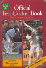 OFFICIAL TEST CRICKET BOOK: NEW ZEALAND, INDIA IN AUSTRALIA 1980-81