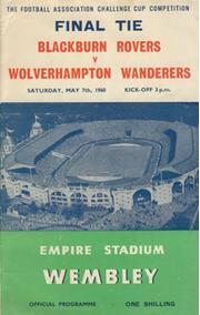 BLACKBURN ROVERS V WOLVERHAMPTON WANDERERS 1960 (F.A. CUP FINAL) FOOTBALL PROGRAMME