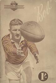 "BOB" - THE UP-TO-DATE STORY COVERING THE RUGBY LEAGUE FOOTBALL CAREER OF "BOB" NICHOLSON ...