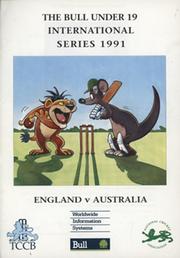 ENGLAND V AUSTRALIA 1991 UNDER 19 INTERNATIONAL SERIES CRICKET PROGRAMME