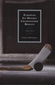 EUROPEAN ICE HOCKEY CHAMPIONSHIP RESULTS SINCE 1910