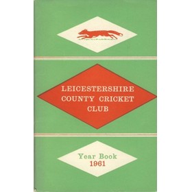 LEICESTERSHIRE COUNTY CRICKET CLUB 1961 YEARBOOK