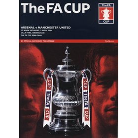 ARSENAL V MANCHESTER UNITED 2004 (F.A. CUP SEMI-FINAL) FOOTBALL PROGRAMME