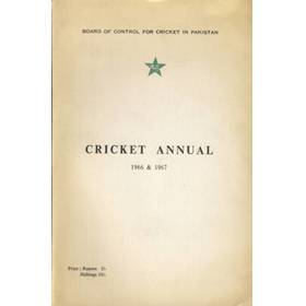 BOARD OF CONTROL FOR CRICKET IN PAKISTAN: CRICKET ANNUAL 1966 & 1967