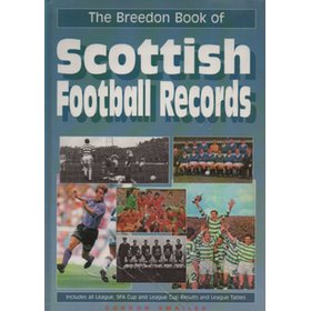THE BREEDON BOOK OF SCOTTISH FOOTBALL RECORDS