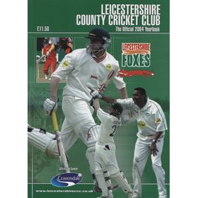 LEICESTERSHIRE COUNTY CRICKET CLUB 2004 YEAR BOOK (MULTI SIGNED)