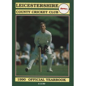LEICESTERSHIRE COUNTY CRICKET CLUB 1990 YEAR BOOK