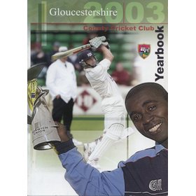 GLOUCESTERSHIRE COUNTY CRICKET CLUB  YEAR BOOK 2003