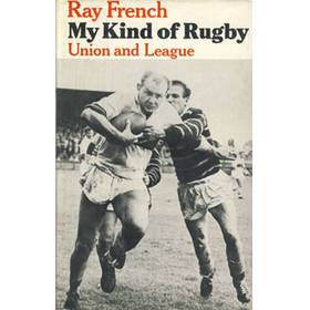 MY KIND OF RUGBY: UNION AND LEAGUE