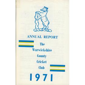 WARWICKSHIRE COUNTY CRICKET CLUB ANNUAL REPORT 1971