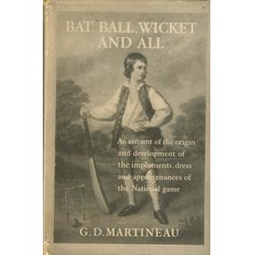 BAT, BALL, WICKET AND ALL