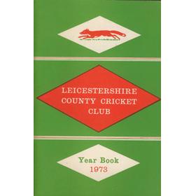 LEICESTERSHIRE COUNTY CRICKET CLUB 1973 YEARBOOK