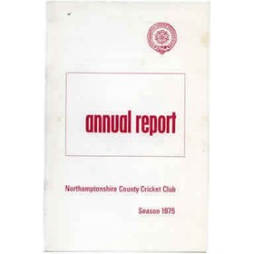NORTHAMPTONSHIRE COUNTY CRICKET CLUB 1975 ANNUAL REPORT 