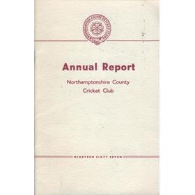 NORTHAMPTONSHIRE COUNTY CRICKET CLUB 1967 ANNUAL REPORT