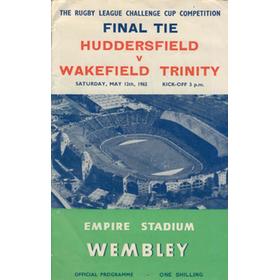 HUDDERSFIELD V WAKEFIELD TRINITY 1962 CHALLENGE CUP FINAL PROGRAMME
