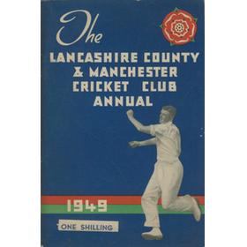 OFFICIAL HANDBOOK OF THE LANCASHIRE COUNTY AND MANCHESTER CRICKET CLUB 1949