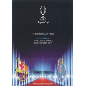 BARCELONA V PORTO 2011 UEFA SUPER CUP FINAL FOOTBALL PROGRAMME