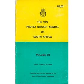 THE 1977 PROTEA CRICKET ANNUAL OF SOUTH AFRICA