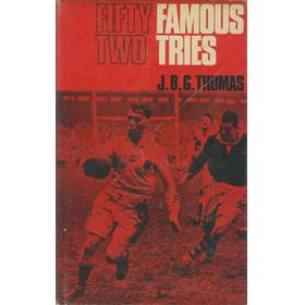 FIFTY TWO FAMOUS TRIES