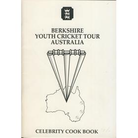 BERKSHIRE YOUTH  CRICKET ASSOCIATION (TOUR TO AUSTRALIA) 1986-87 COOK BOOK
