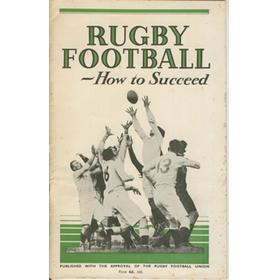 RUGBY FOOTBALL: HOW TO SUCCEED