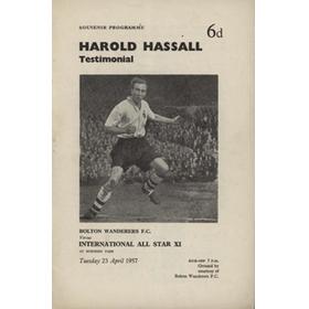 BOLTON WANDERERS  V INTERNATIONAL ALL STAR XI (HAROLD HASSALL TESTIMONIAL) 1957 FOOTBALL PROGRAMME