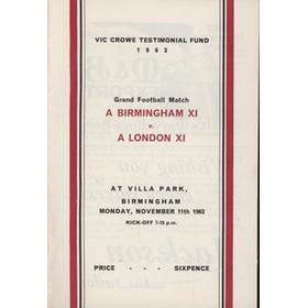 A BIRMINGHAM XI V A LONDON XI (VIC CROWE TESTIMONIAL) 1962-63 FOOTBALL PROGRAMME