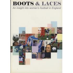 BOOTS & LACES - AN INSIGHT INTO WOMEN