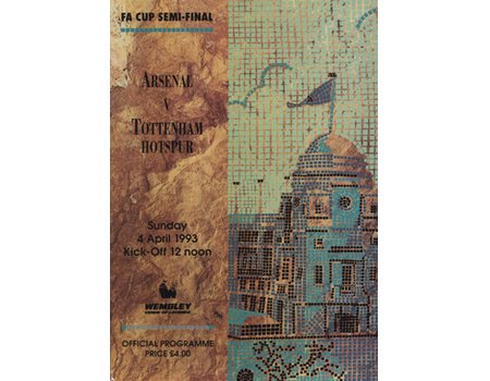 ARSENAL V TOTTENHAM HOTSPUR 1993 (F.A. CUP SEMI-FINAL) FOOTBALL PROGRAMME