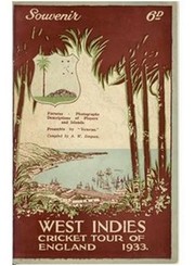 SOUVENIR WEST INDIES CRICKET TOUR OF ENGLAND 1933