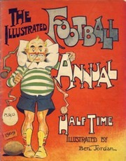 THE ILLUSTRATED FOOTBALL ANNUAL: HALF TIME, ILLUSTRATED BY BEN JORDAN 