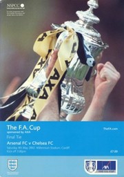 ARSENAL V CHELSEA 2002 (F.A. CUP FINAL) FOOTBALL PROGRAMME