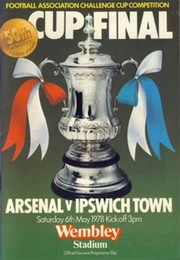ARSENAL V IPSWICH TOWN 1978  (F.A. CUP FINAL) FOOTBALL PROGRAMME