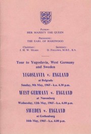 ENGLAND TOUR TO YUGOSLAVIA, WEST GERMANY AND SWEDEN 1965