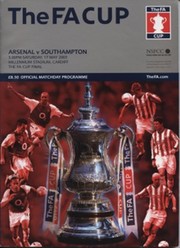 ARSENAL V SOUTHAMPTON 2003 (F.A. CUP FINAL) FOOTBALL PROGRAMME