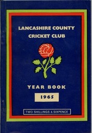 OFFICIAL HANDBOOK OF THE LANCASHIRE COUNTY CRICKET CLUB 1965