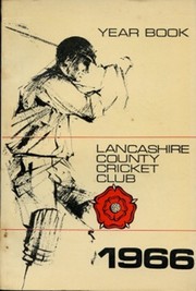 OFFICIAL HANDBOOK OF THE LANCASHIRE COUNTY CRICKET CLUB 1966