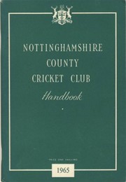 NOTTINGHAMSHIRE COUNTY CRICKET CLUB HANDBOOK 1965