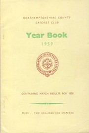 NORTHAMPTONSHIRE COUNTY CRICKET CLUB 1959 YEAR BOOK