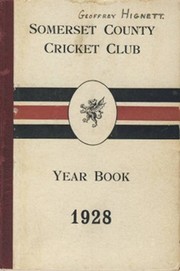 SOMERSET COUNTY CRICKET CLUB YEARBOOK 1928