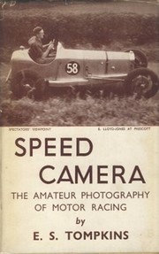 SPEED CAMERA: THE AMATEUR PHOTOGRAPHY OF MOTOR RACING