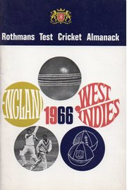 ROTHMANS TEST CRICKET ALMANACK: 1966 ENGLAND - WEST INDIES